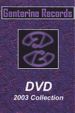 Genterine Records DVD 2003