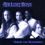 Lost Boys: Heroes and Scoundrels
