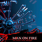 Man on Fire: Undefined Design