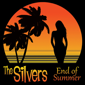 The Silvers: End of Summer