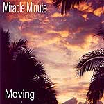 Miracle Minute: Moving